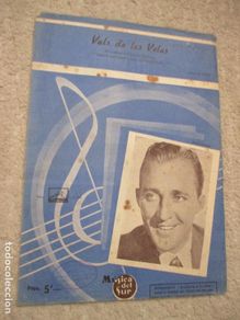 Musical scores: Vals de las velas, de la película Puente de Waterloo, con Bing Crosby 1944